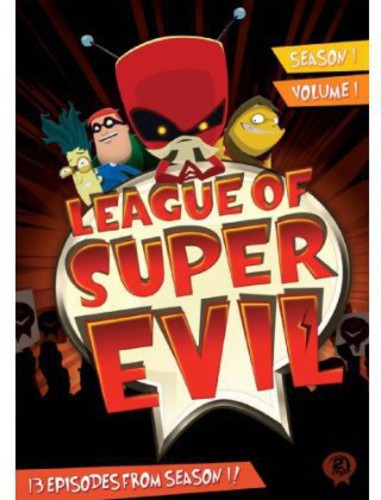 SEASON 1 VOLUME 1 (2 DVD) - LEAGUE OF SUPER EVIL
