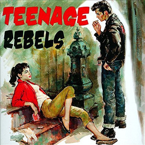 TEENAGE REBELS - CD