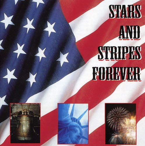 STARS & STRIPES FOREVER - CD