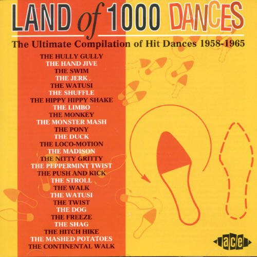 LAND OF 1,000 DANCES - CD