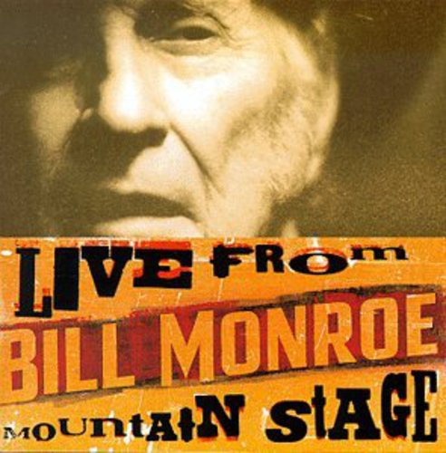 BILL MONROE LIVE FROM MOUNTAIN STAGE - CD