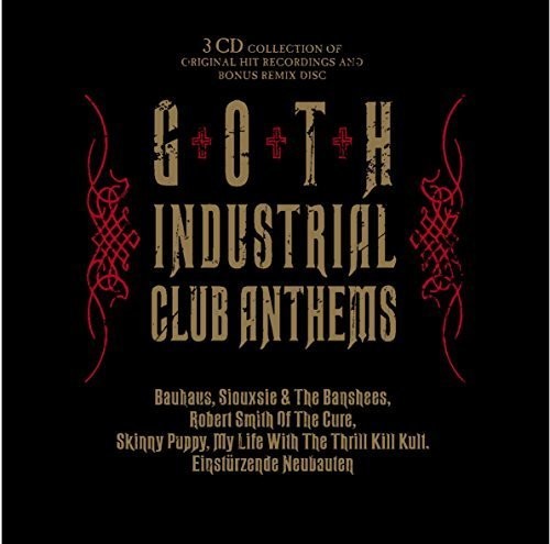 GOTH INDUSTRIAL CLUB ANTHEMS (3 CD) - CD