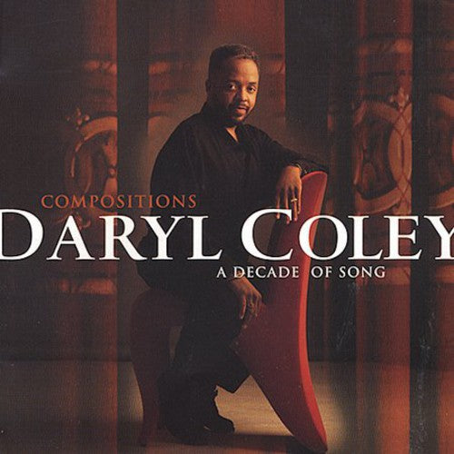 COMPOSITIONS: A DECADE OF SONG - CD