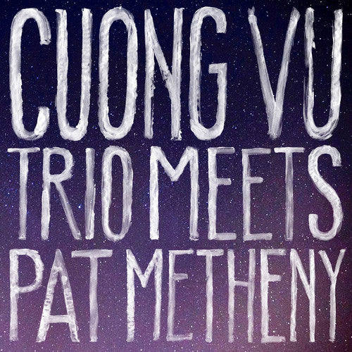 CUONG VU TRIO MEETS PAT METHENY - CD