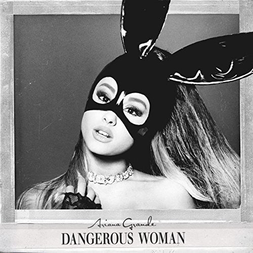 DANGEROUS WOMAN (2016: CLEAN) - CD