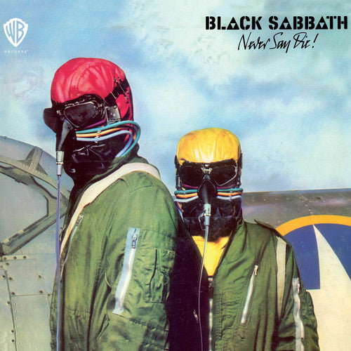 NEVER SAY DIE (2012 REMASTER) - CD