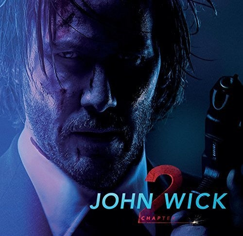 JOHN WICK CHAPTER 2: ORIGINAL SCORE - CD