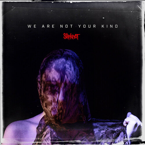 WE ARE NOT YOUR KIND (2019) - CD