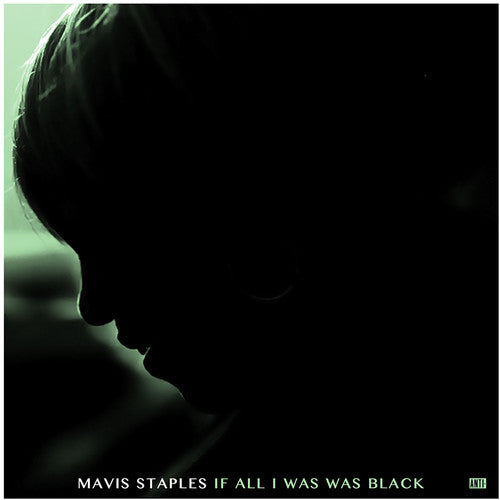 IF ALL I WAS WAS BLACK (2017) - CD