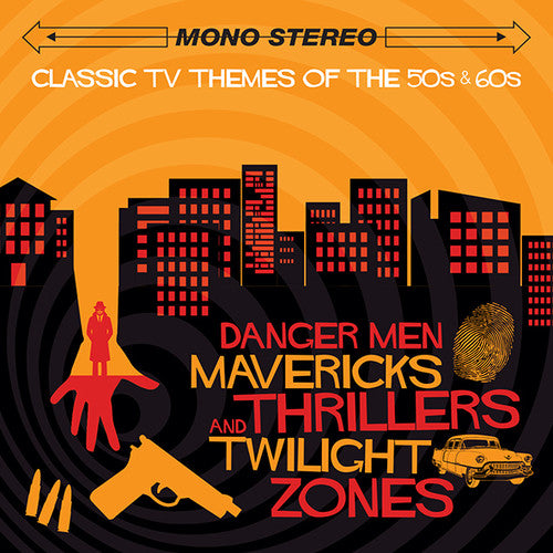 DANGER MEN MAVERICKS THRILLERS & TWILIGHT / O.S.T. - CD