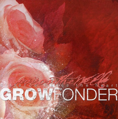 DISTANCE MAKES THE HEART GROW FONDER - CD