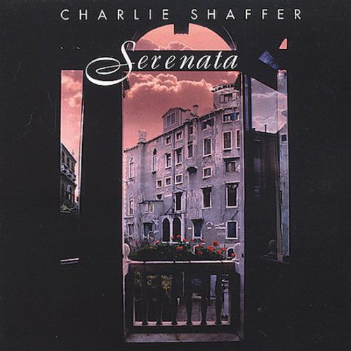 SHAFFER, CHARLIE - SERENATA - CD