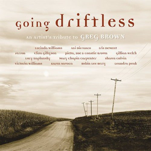 GOING DRIFTLESS - AN ARTIST'S TRIBUTE TO - CD