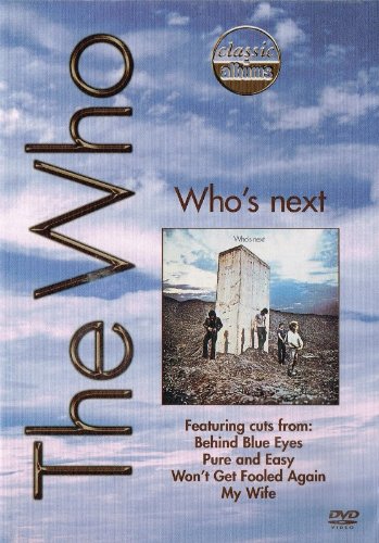 WHOS NEXT: CLASSIC ALBUMS - DVD