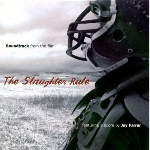 THE SLAUGHTER RULE ORIGINAL FILM SOUNDTR - CD