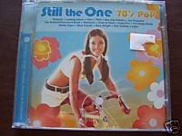 STILL THE ONE: 70S POP - CD