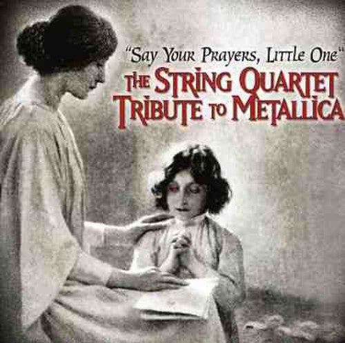 SAY YOUR PRAYERS..METALLICA TRIBUTE - CD