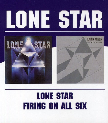 LONE STAR/FIRING ON ALL SIX - CD