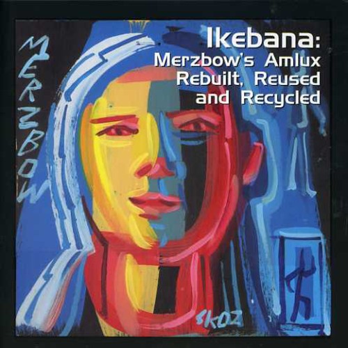 IKEBANA: MERZBOW'S AMLUX REB - CD