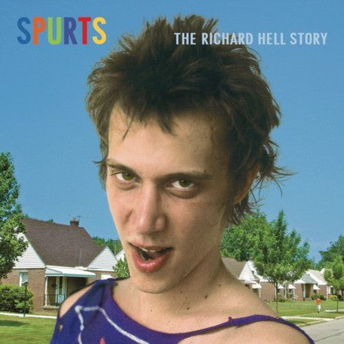 SPURTS:THE RICHARD HELL STORY - CD