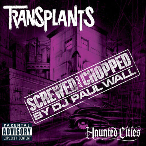 HAUNTED CITIES: CHOPPED & SCREWED - CD