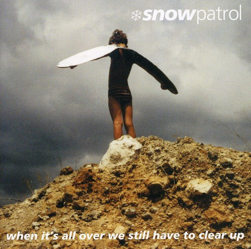 WHEN IT'S ALL OVER WE STILL HAVE TO CLEAR UP - CD