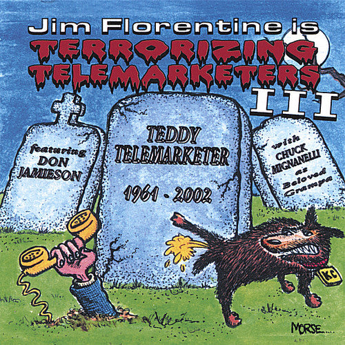 TERRORIZING TELEMARKETERS VOL. 3 - CD