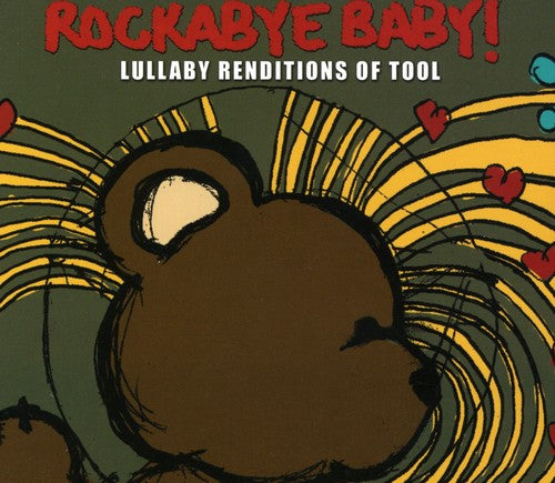 ROCKABYE BABY! LULLABY RENDITIONS OF TOO - CD