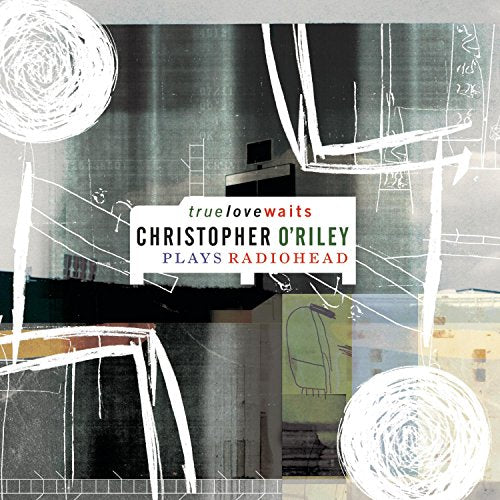 TRUE LOVE WAITS: PLAYS RADIOHEAD - CD