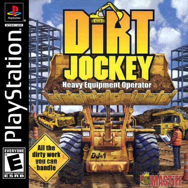 Dirt Jockey Heavy Equip Operator - PLAYSTATION